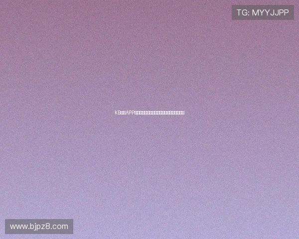 KB体育APP官网登录入口全新升级畅享体育赛事精彩体验